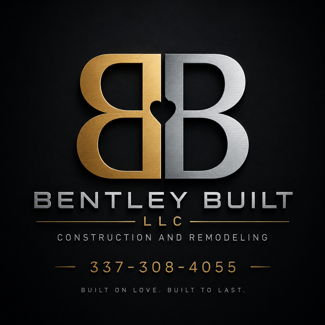 Bentley Built LLC — Construction and Remodeling